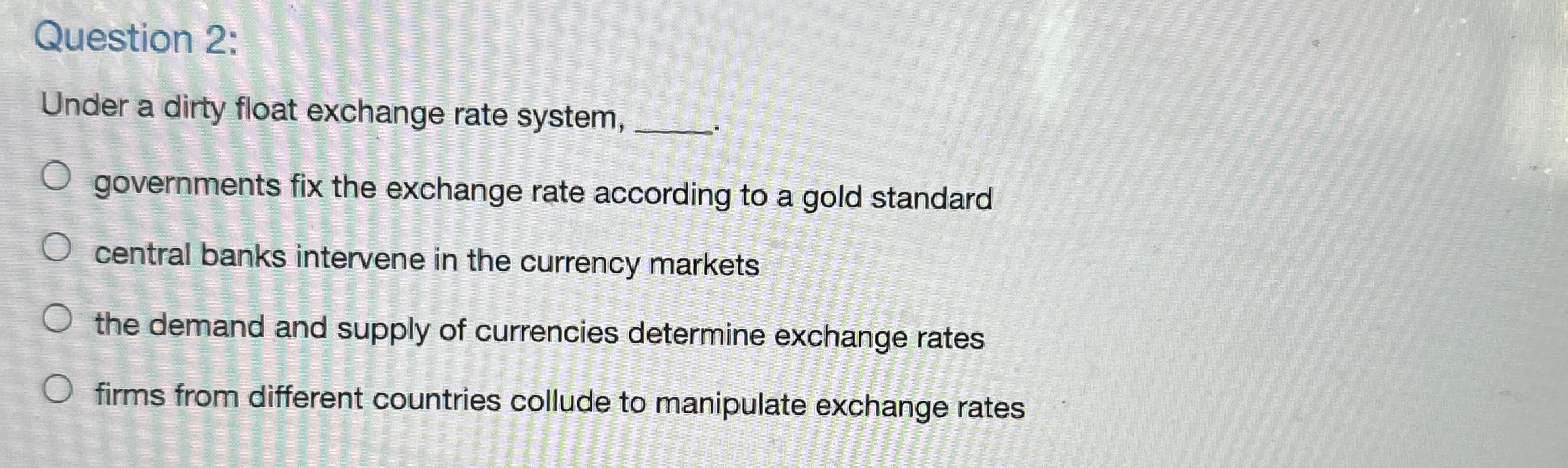 solved-question-2-under-a-dirty-float-exchange-rate-system-chegg