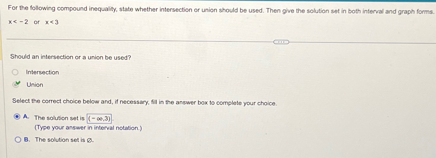 Solved For the following compound inequality, state whether | Chegg.com