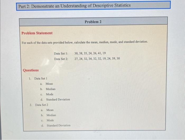 Solved Problem Statement For each of the data sets provided | Chegg.com
