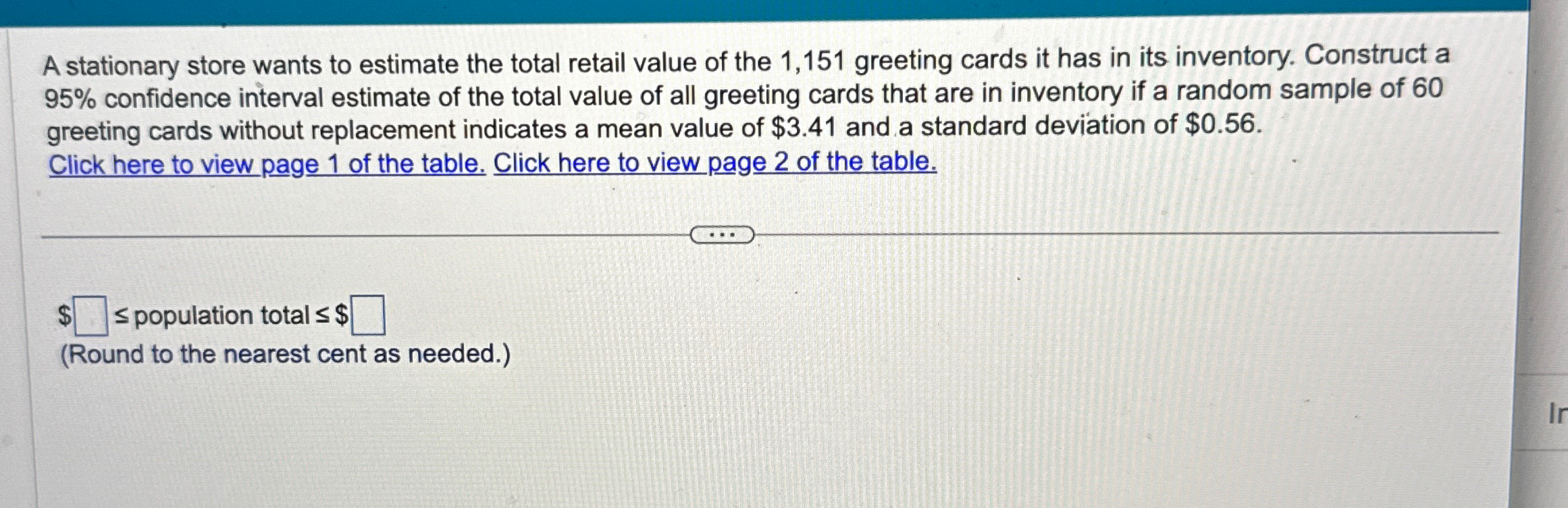 Solved A stationary store wants to estimate the total retail | Chegg.com