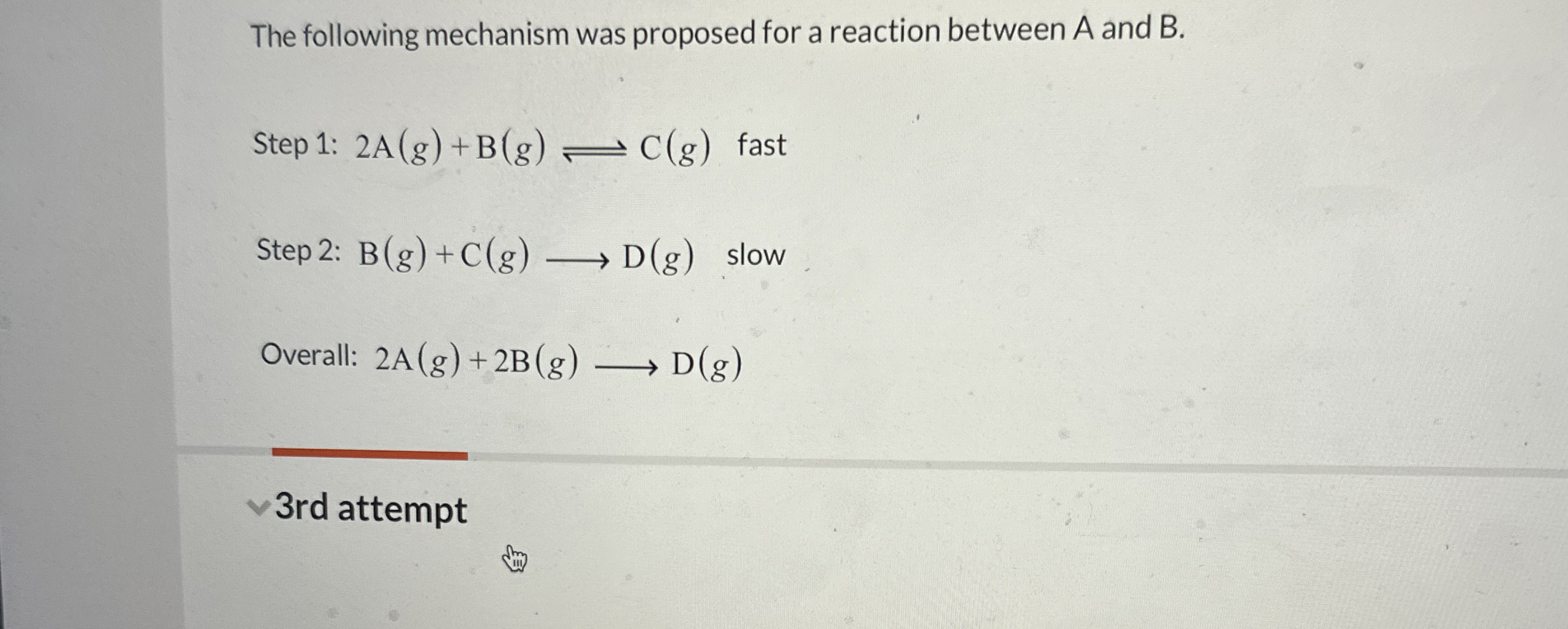 Solved The following mechanism was proposed for a reaction | Chegg.com