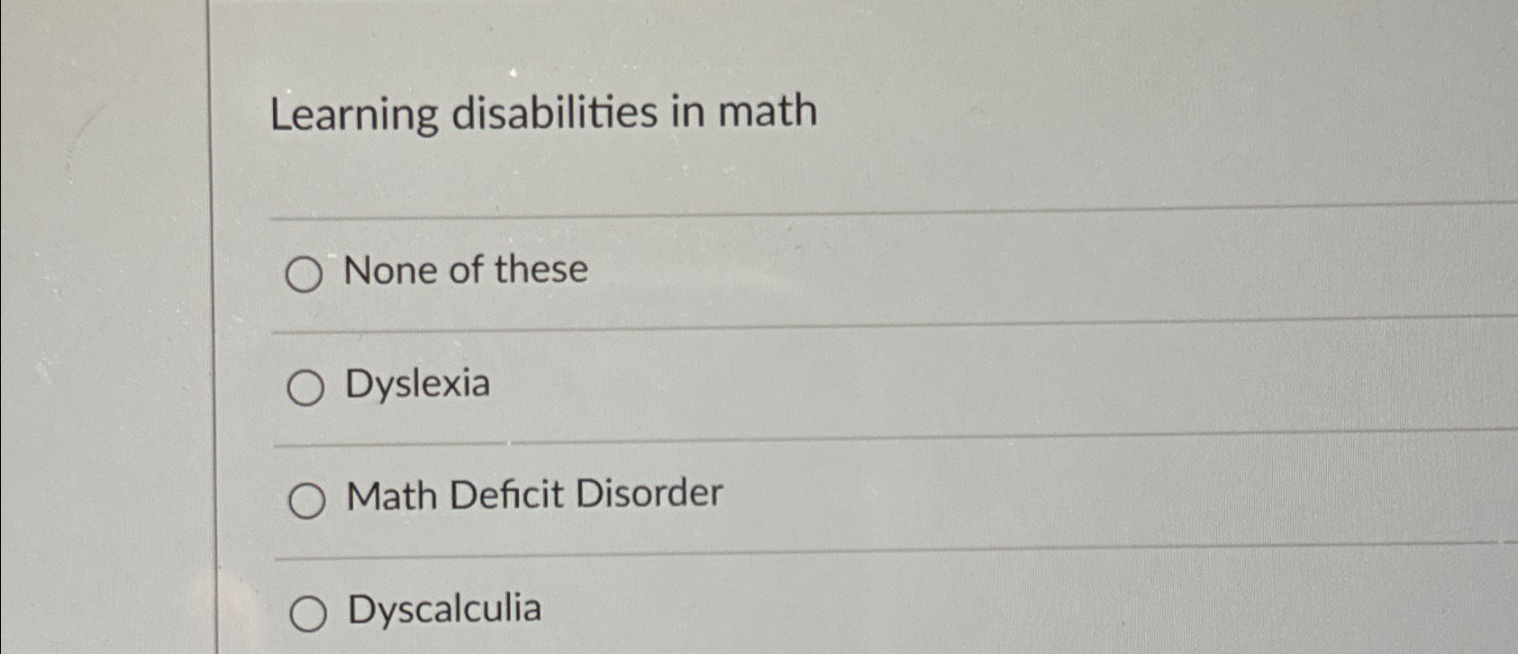 Solved Learning disabilities in mathq,None of | Chegg.com