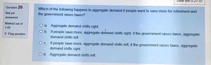 Solved Which of the following happens to aggregate demand if | Chegg.com