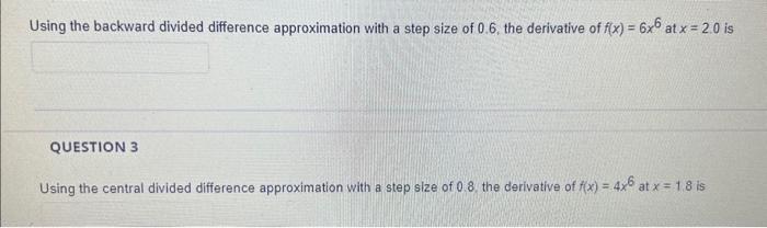 Solved Using the backward divided difference approximation | Chegg.com
