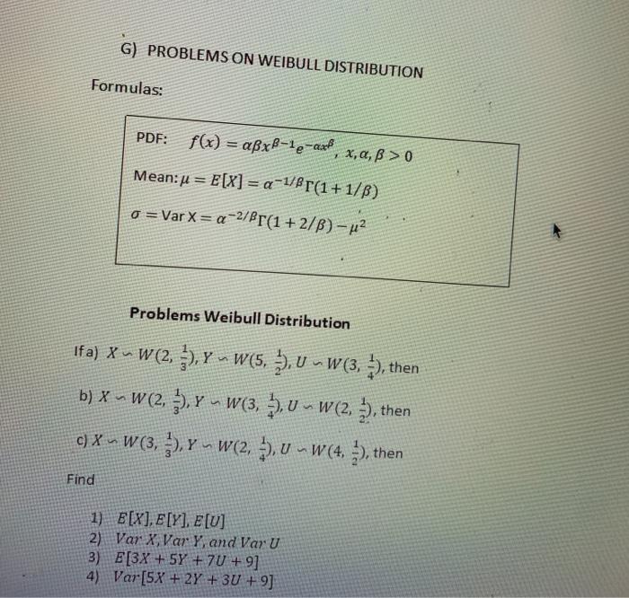 Solved G Problems On Weibull Distribution Formulas Pdf Chegg Com