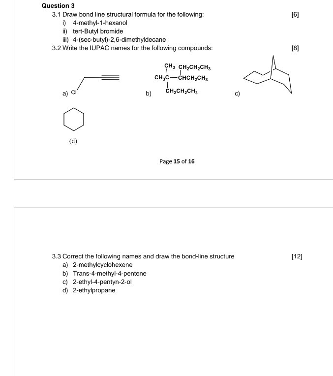 Solved [6] Question 3 3.1 Draw bond line structural formula | Chegg.com