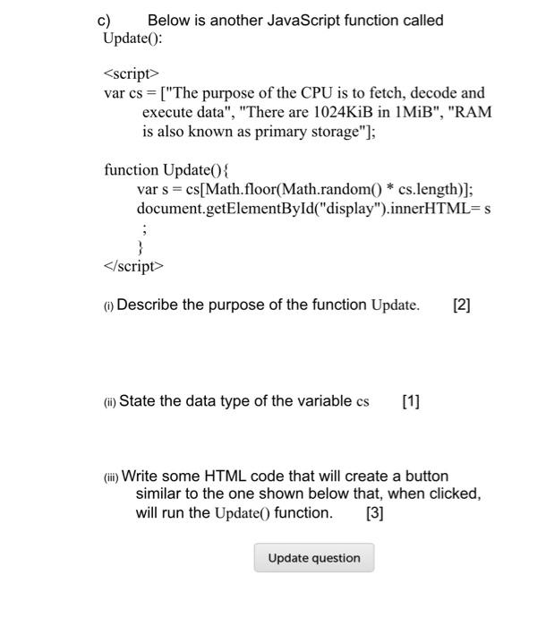 Solved C) Below Is Another JavaScript Function Called | Chegg.com