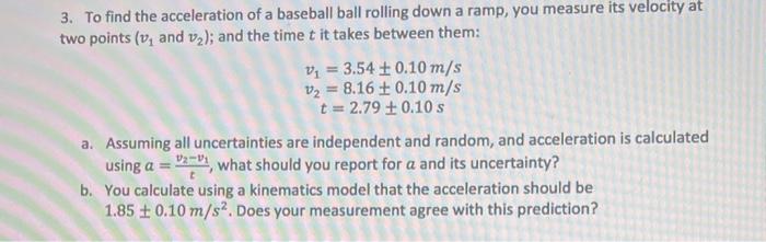 3. To find the acceleration of a baseball ball | Chegg.com