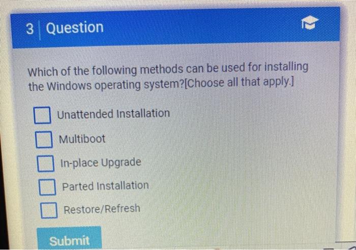 Solved 3 Question Which of the following methods can be used | Chegg.com