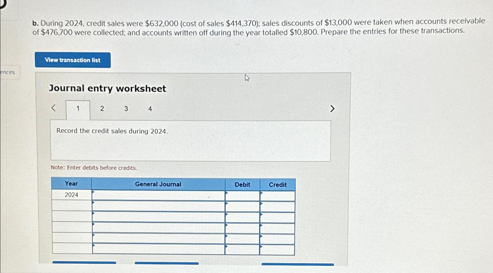 Solved B During 2024 Credit Sales Were 632 000 Cost Chegg Com   Image