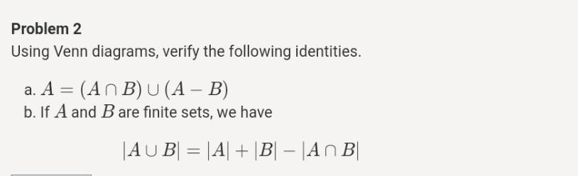 Solved Problem 2 Using Venn Diagrams, Verify The Following | Chegg.com