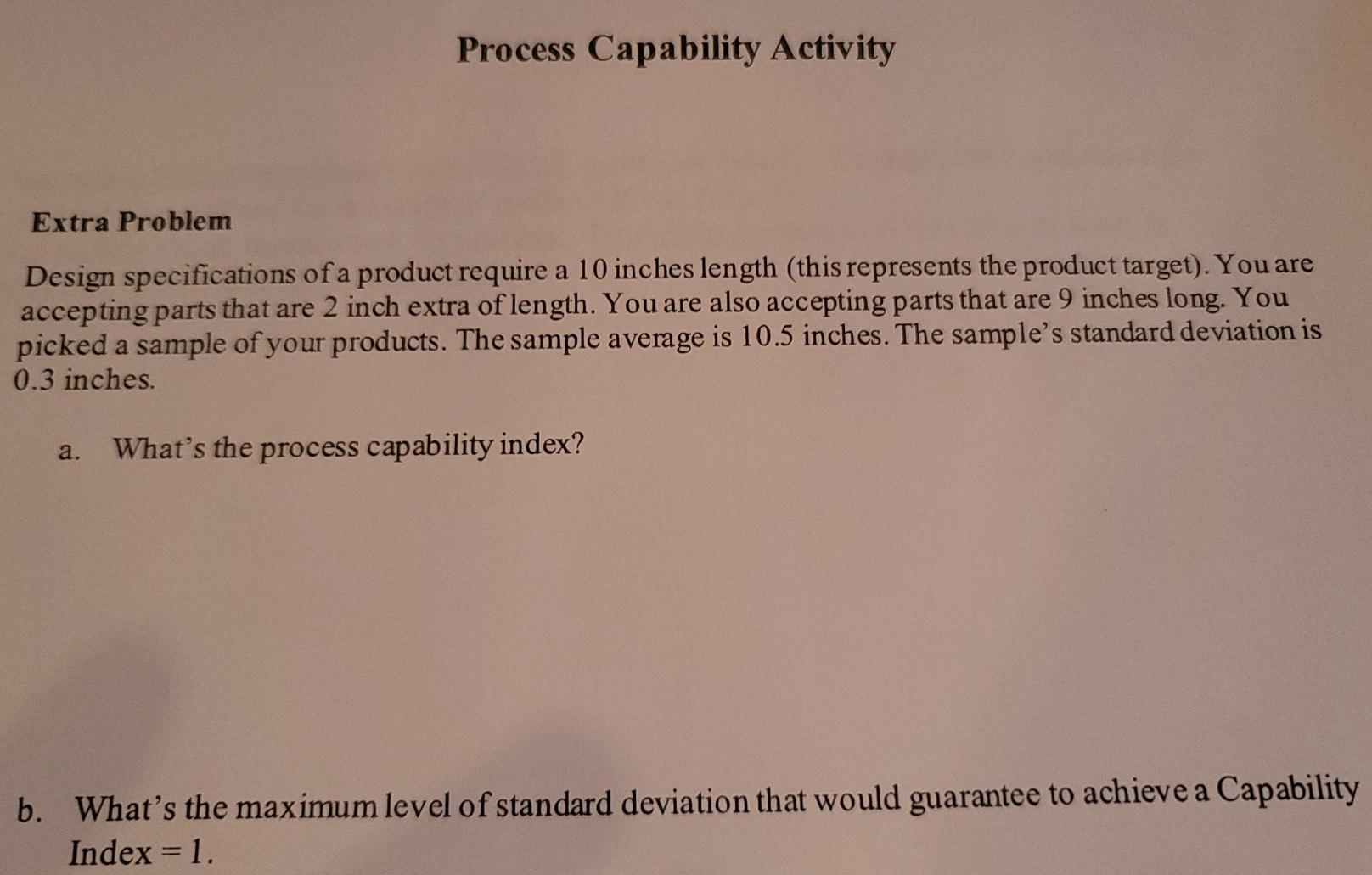 Solved Process Capability Activity Extra Problem Design | Chegg.com