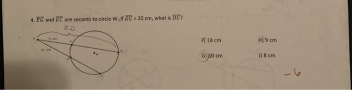 Solved 4 Eg And Ec Are Secants To Circle W If Eg C Chegg Com