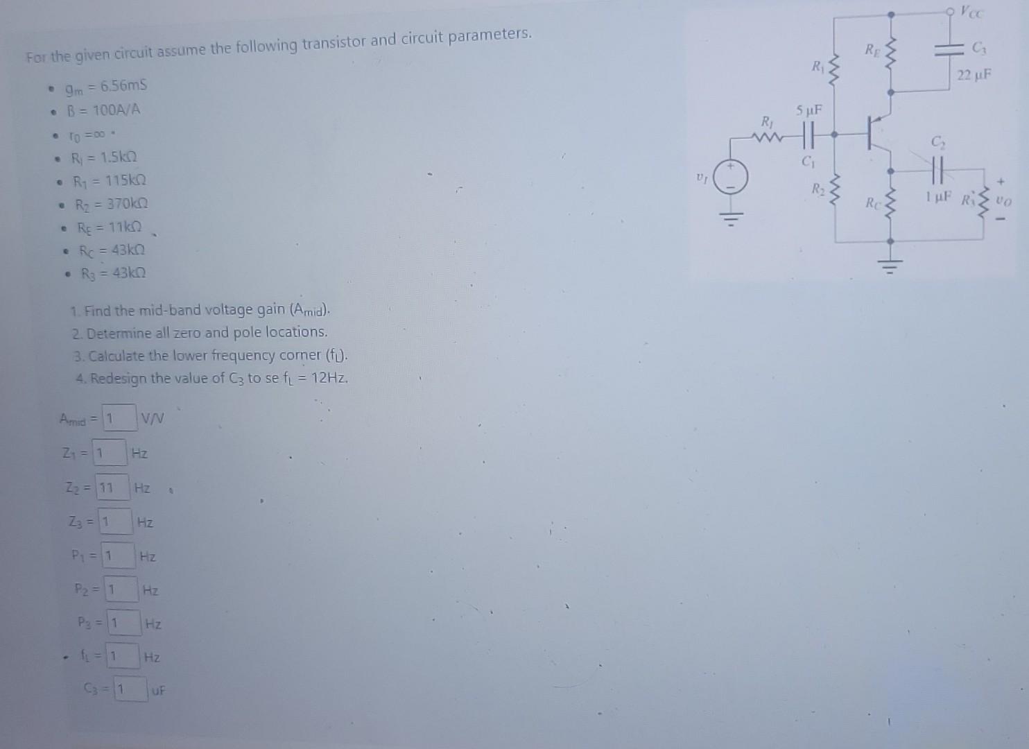 Solved For The Given Circuit Assume The Following Transistor | Chegg.com