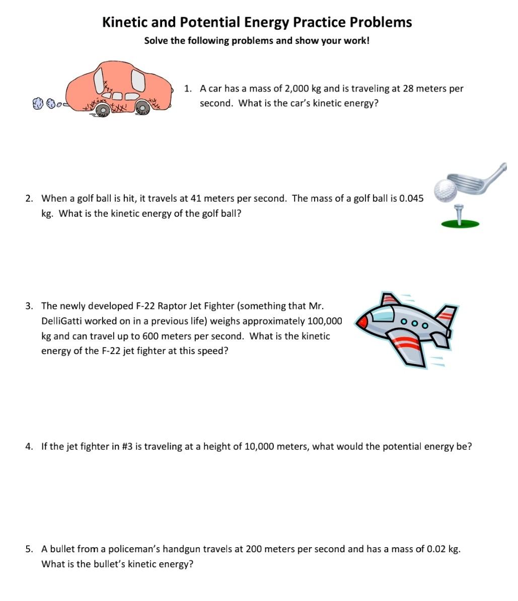 Solved Kinetic and Potential Energy Practice Problems Solve With Potential Vs Kinetic Energy Worksheet