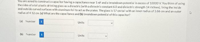 Solved Youare as iced to construct a capacitor having a | Chegg.com