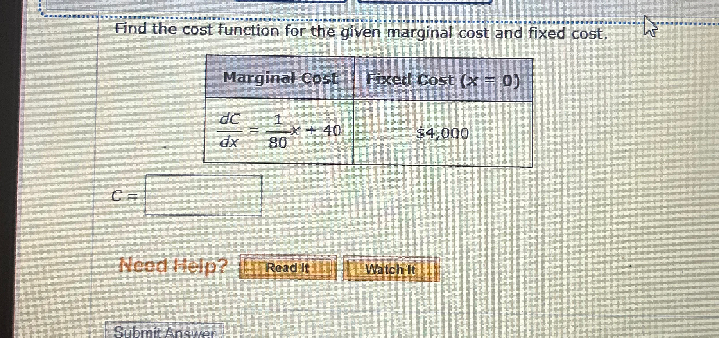 Solved Find the cost function for the given marginal cost | Chegg.com