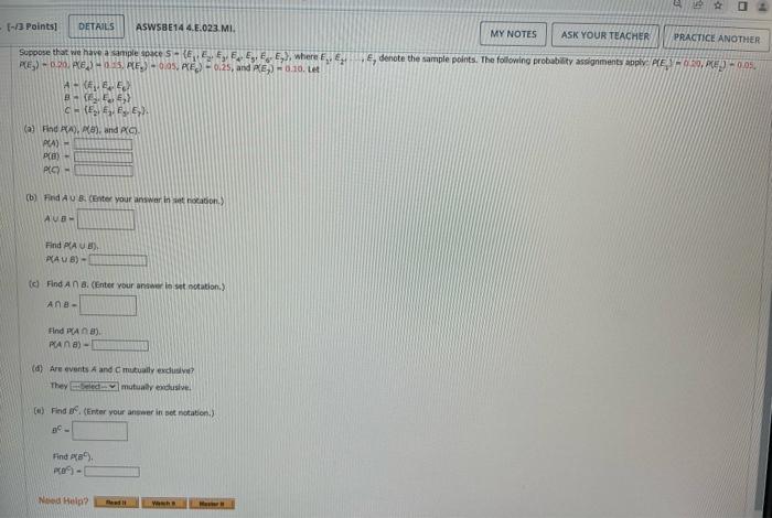 Solved A−{F1,Ej,E6)B=(E2,E2}C=(E2)E1,FyE7) P(A)=p(6)=P(C)= | Chegg.com