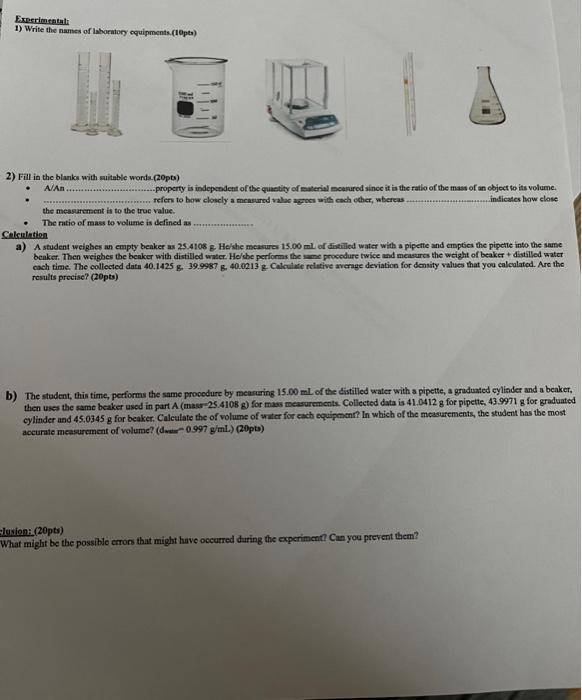 Solved Experimental: 1) Write the names of laboratory | Chegg.com