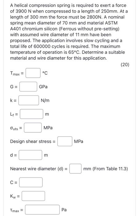 Solved A helical compression spring is required to exert a | Chegg.com
