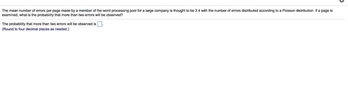 Solved The mean number of errors per page made by a member | Chegg.com