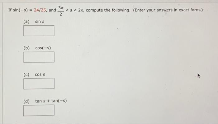 Solved If Sin S 24 25 And 23 Chegg Com   Image