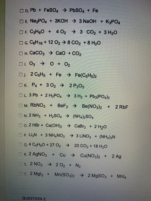 Solved Select all of the reactions below that represents a | Chegg.com