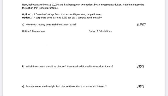 Solved Next, Bob Wants To Invest $10,000 And Has Been Given | Chegg.com