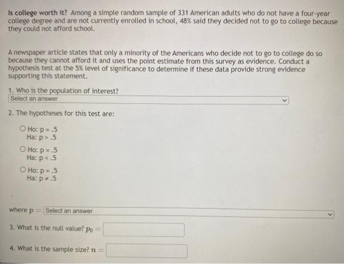 Solved Is college worth it? Among a simple random sample of | Chegg.com