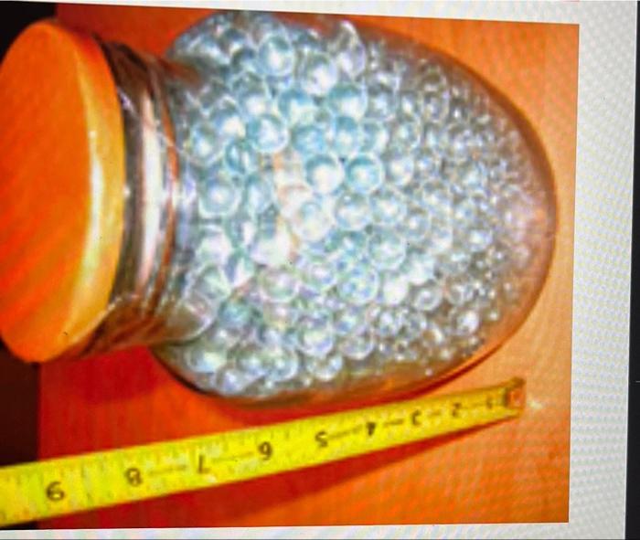 Solved how many marbles are in the jar?Assume the height is | Chegg.com