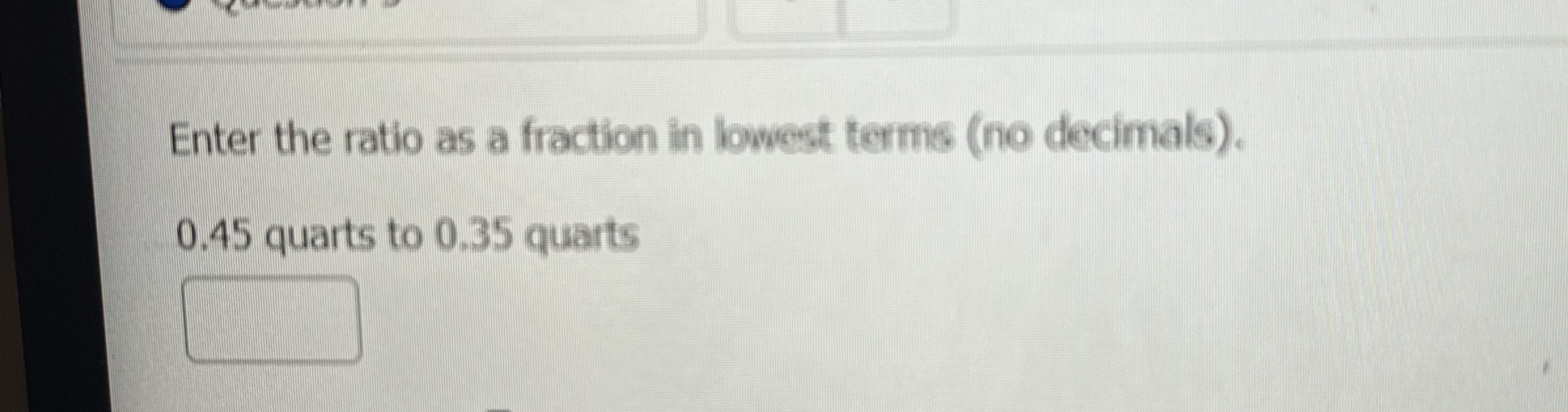 Solved Enter the ratio as a fraction in lowest terms (no | Chegg.com