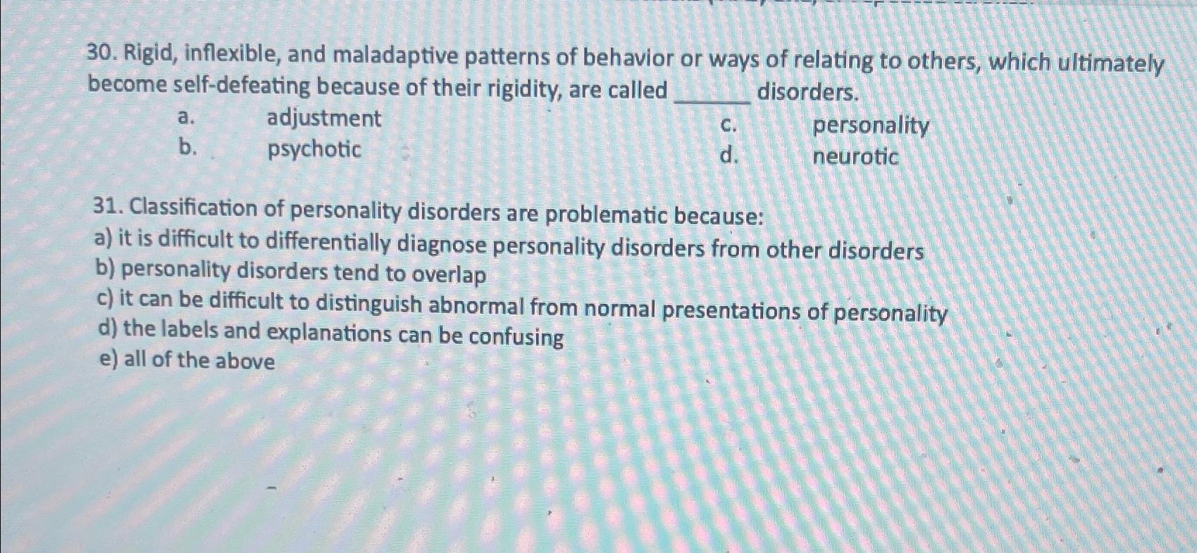 Solved Rigid, Inflexible, And Maladaptive Patterns Of | Chegg.com