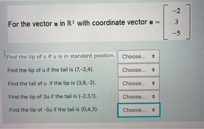 Solved -2 For the vector u in R3 with coordinate vector u = | Chegg.com