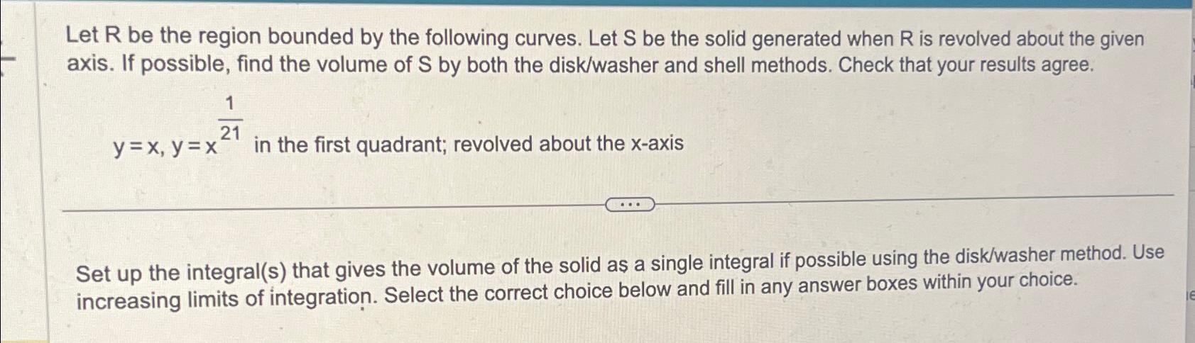 Solved Let R ﻿be The Region Bounded By The Following Curves. | Chegg.com