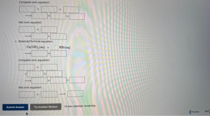 Solved Write the balanced formula, complete ionic, and net | Chegg.com