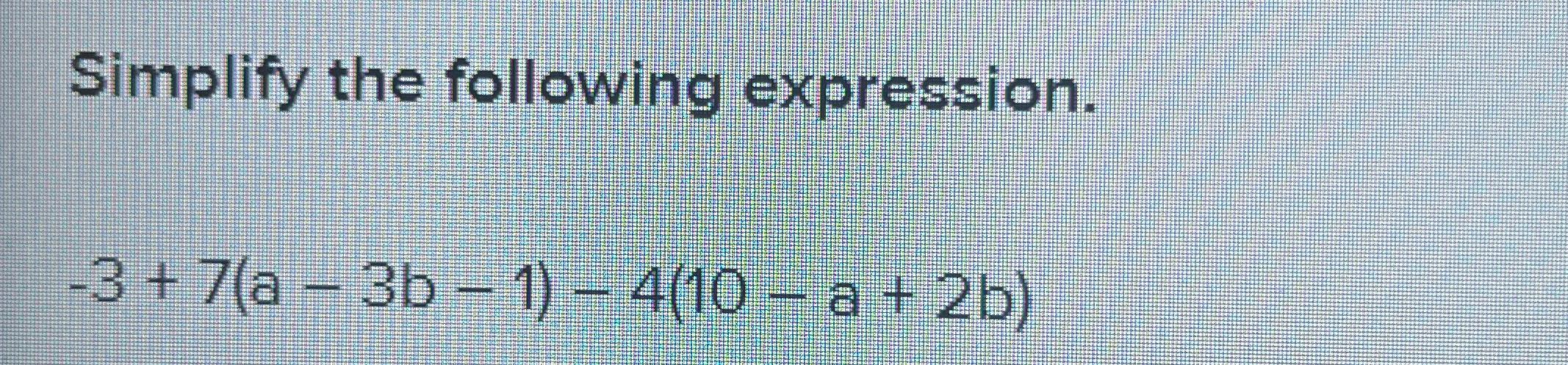 Solved Simplify the following | Chegg.com