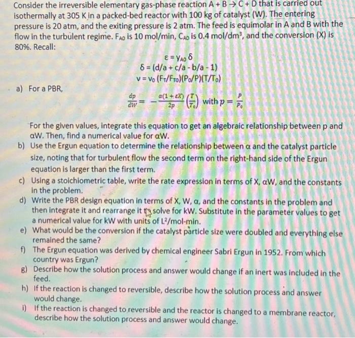 Solved Consider The Irreversible Elementary Gas-phase | Chegg.com