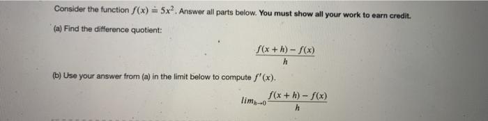 Solved Consider the function (x) = 5x? Answer all parts | Chegg.com