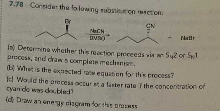 Solved 778 Consider The Following Substitution Reaction 4312