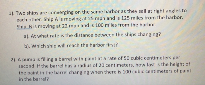 Solved 1). Two ships are converging on the same harbor as | Chegg.com