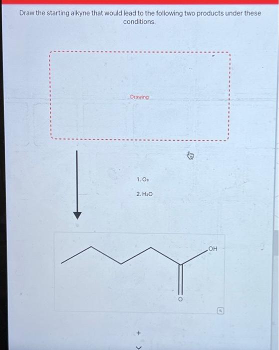 Solved Draw the starting alkyne that would lead to the | Chegg.com