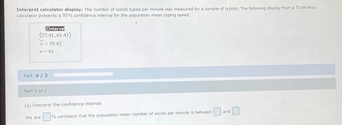 Solved Interpret calculator display The number of words  Chegg.com