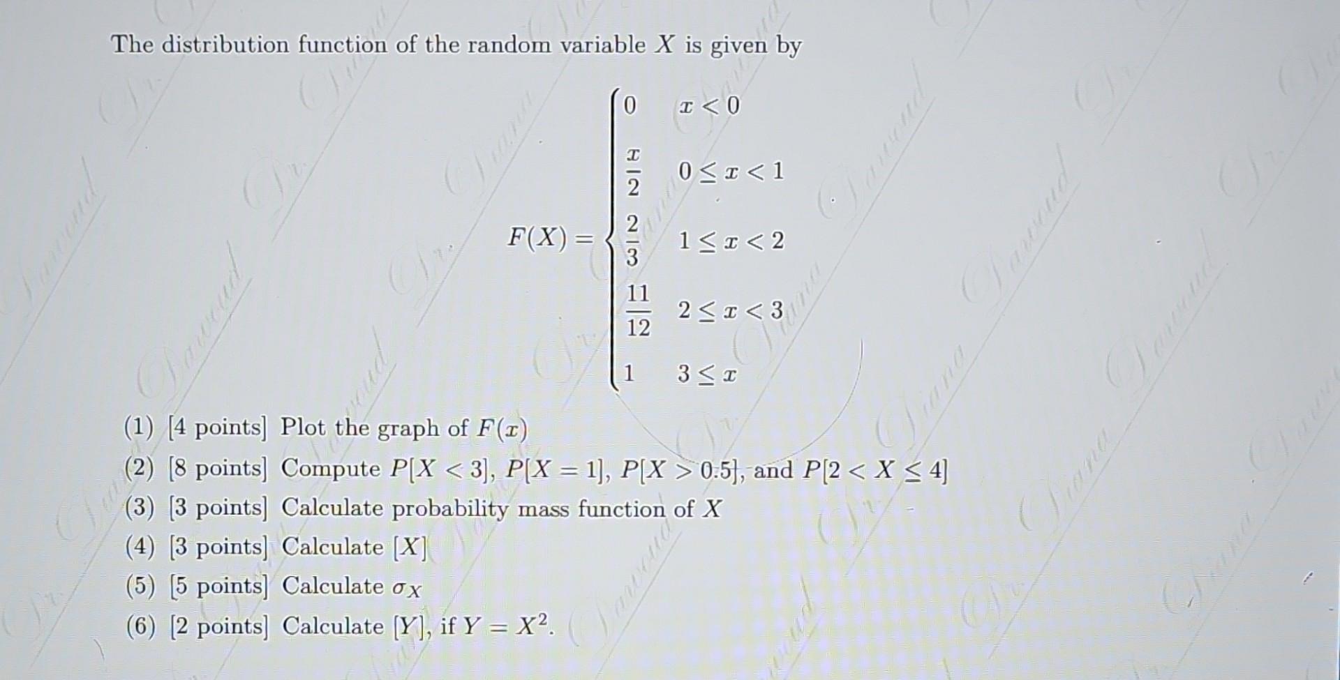 Solved The distribution function of the random variable X is | Chegg.com