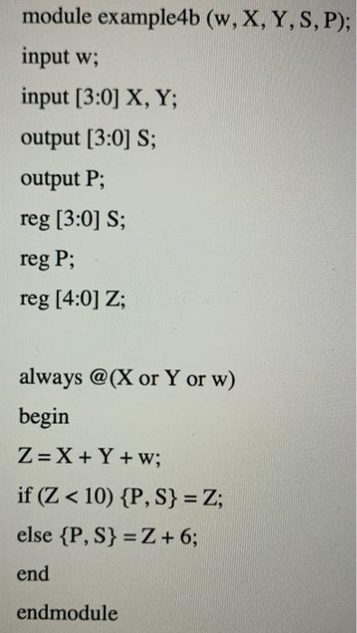 Solved Problem 4. A Verilog Code Is Given Below. Determine | Chegg.com