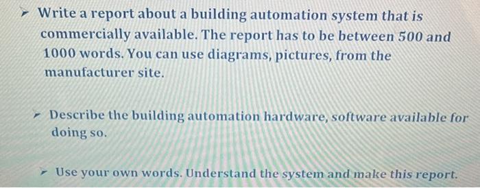 Solved Write a report about a building automation system | Chegg.com