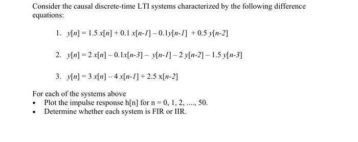 Solved Consider the causal discrete-time LTI systems | Chegg.com
