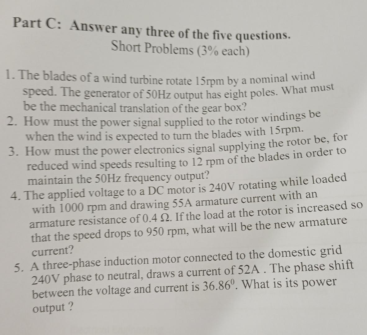 Solved Part C: Answer any three of the five questions.Short | Chegg.com