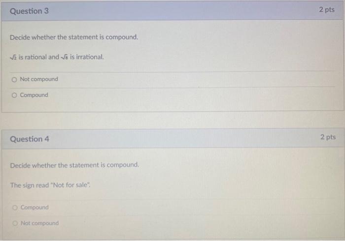 Solved Question 3 2 pts Decide whether the statement is | Chegg.com