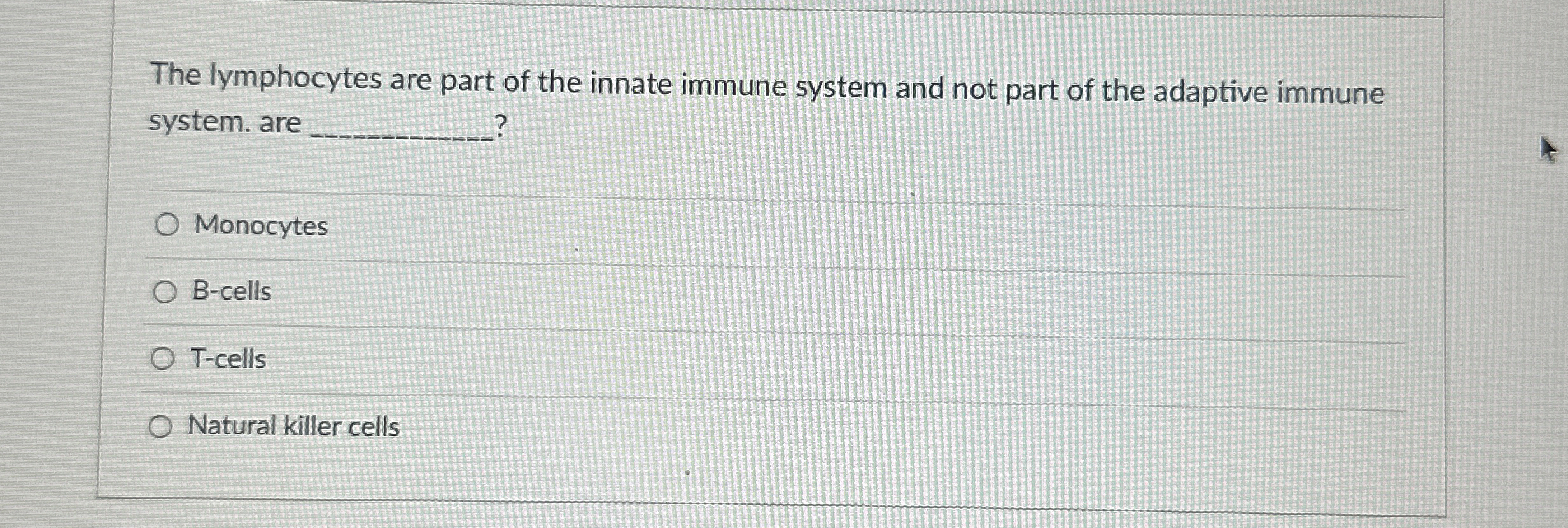 Solved The lymphocytes are part of the innate immune system | Chegg.com