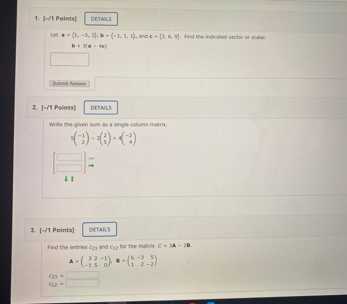 Solved 1. (-/1 Points) DETAILS Let A = (1, -5,3), B = (-1, | Chegg.com ...